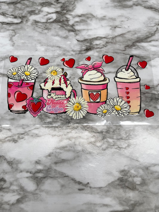 Mama Needs Coffee and Hearts