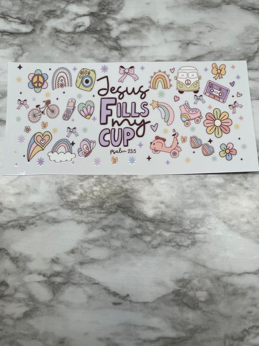 Faith Jesus Fills My Cup