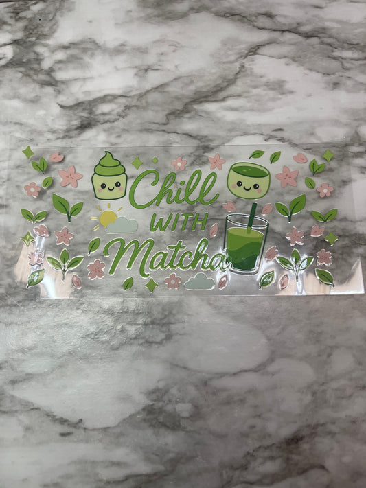 Chill With Matcha