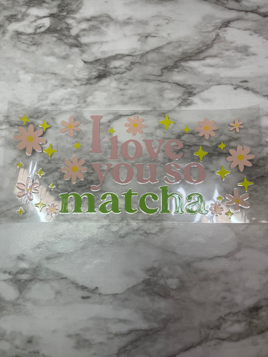 Love You So Matcha