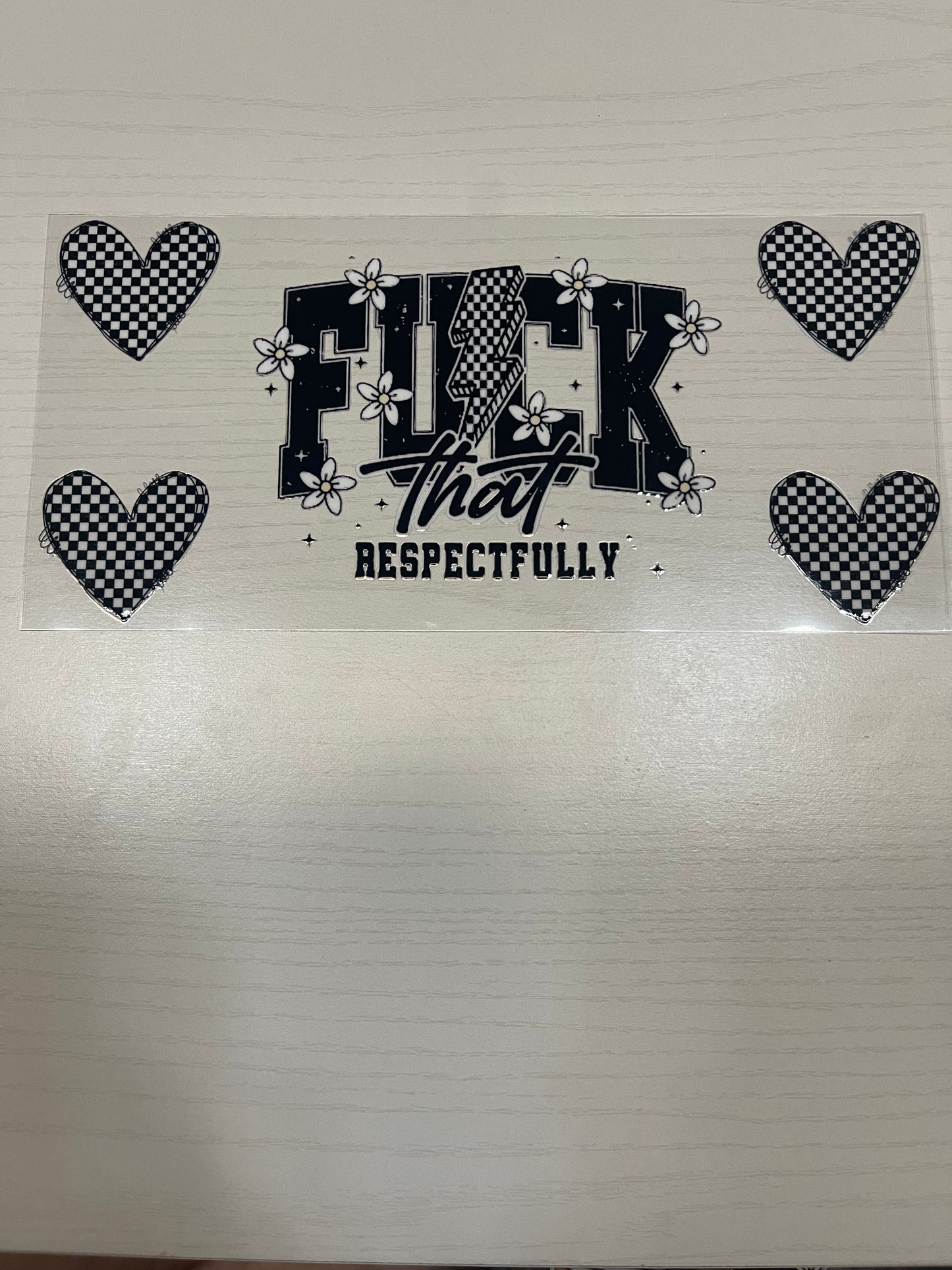 Fuck That Respectfully